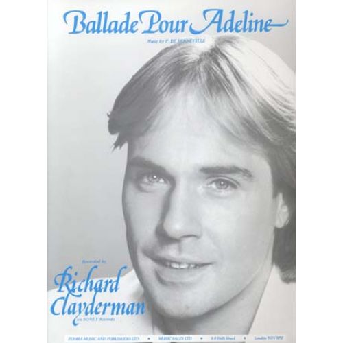 CLAYDERMAN RICHARD - FORMAT BALLADE POUR ADELINE CLAYDERMAN