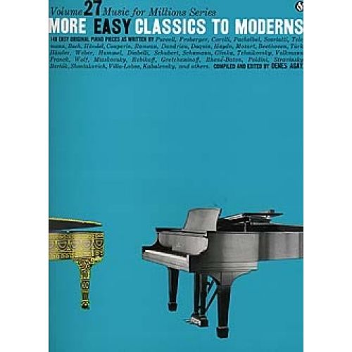 MORE EASY CLASSICS TO MODERNS - MUSIC FOR MILLIONS SERIES - PIANO SOLO