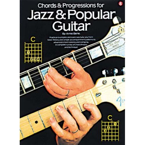 MUSIC SALES BERLE ARNIE - CHORDS AND PROGRESSIONS FOR JAZZ AND POPULAR GUITAR - GUITAR