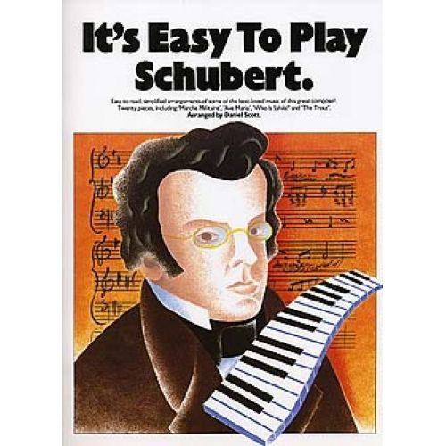 IT'S EASY TO PLAY - SCHUBERT - PIANO SOLO