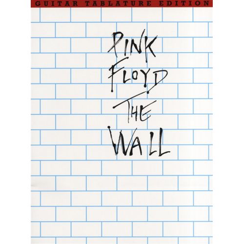 PINK FLOYD - THE WALL - GUITAR TAB