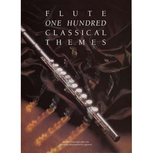 MUSIC SALES 100 Classical Themes For Flute - Flute