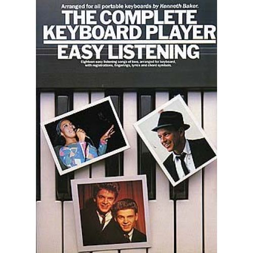  Baker - The Complete Keyboard Player - Easy Listening - Melody Line, Lyrics And Chords