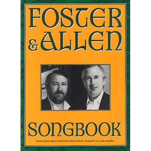 MUSIC SALES ALLEN FOSTER - FOSTER AND ALLEN SONGBOOK - PVG