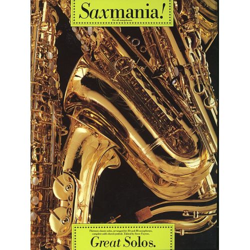 MUSIC SALES SAXMANIA! - GREAT SOLOS - THIRTEEN CLASSIC SOLOS - SAXOPHONE