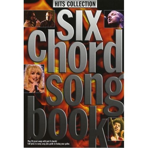  6 Chord Songbook - Hits Collection - Lyrics And Chords
