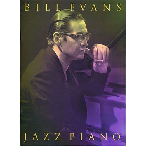 WISE PUBLICATIONS EVANS BILL - JAZZ PIANO
