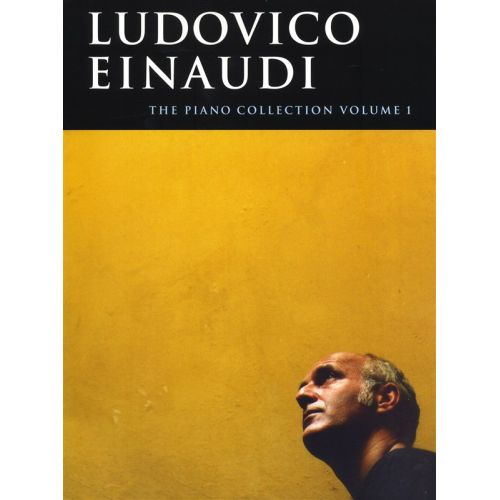 LUDOVICO EINAUDI - THE PIANO COLLECTION VOL.1