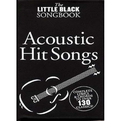 WISE PUBLICATIONS LITTLE BLACK SONGBOOK - ACOUSTIC HIT SONGS