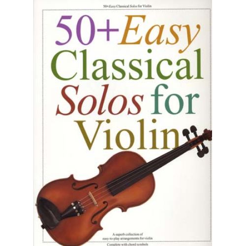  50 Easy Classical Solos - Violin