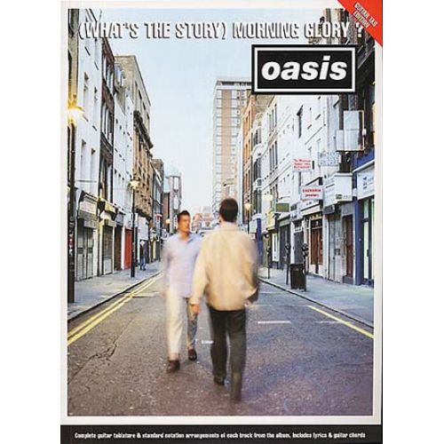 MUSIC SALES OASIS - MORNING GLORY (WHAT