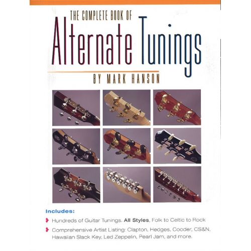 THE COMPLETE BOOK OF ALTERNATE TUNINGS - GUITAR