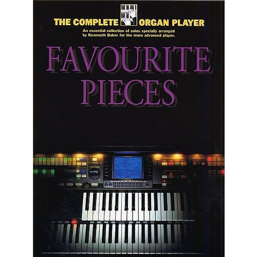 MUSIC SALES K/ BAKER - FAVOURITE PIECES - ORGAN