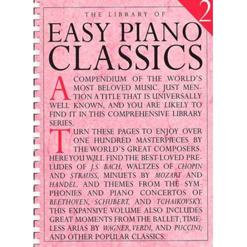 THE LIBRARY OF EASY PIANO CLASSICS 2 - PIANO SOLO