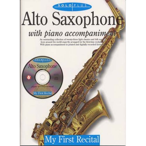SOLO PLUS - FIRST RECITAL SAX ALTO + CD