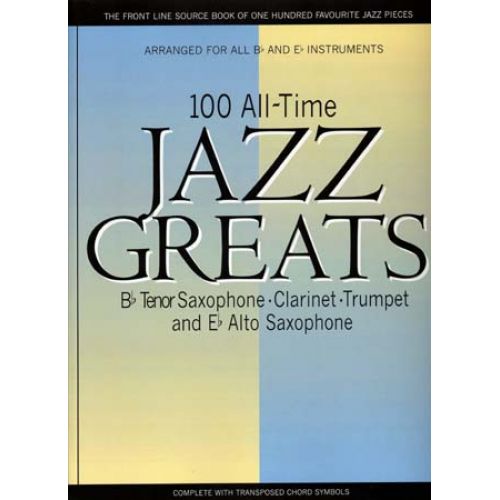 100 ALLTIME JAZZ GREATS - Bb&Eb INSTRUMENTS