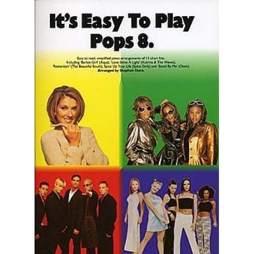 MUSIC SALES DURO STEPHEN - ITS EASY TO PLAY POPS 8 - PVG