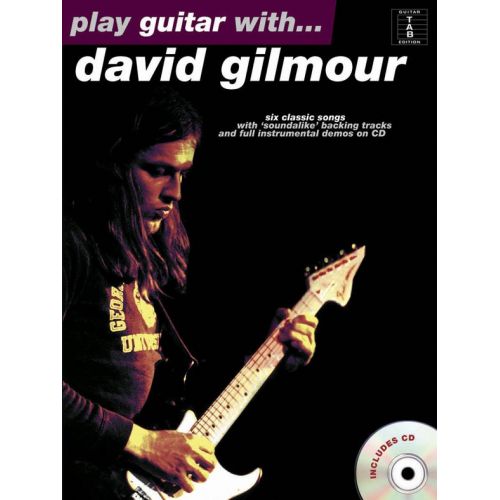 PLAY GUITAR WITH DAVID GILMOUR + CD 