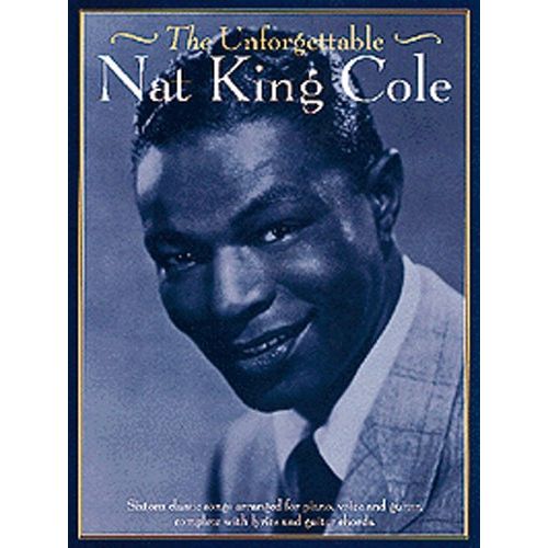 COL NAT - THE UNFORGETTABLE NAT KING COLE - PVG