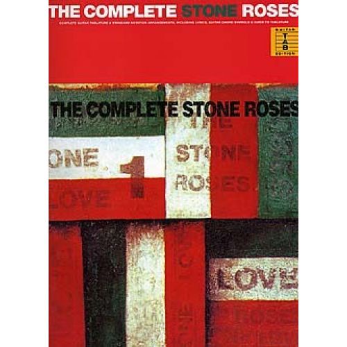 THE COMPLETE STONE ROSES - COMPLETE GUITAR TABLATURE - GUITAR TAB