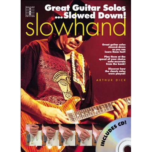 SLOWHAND GREAT GUITAR SOLOS SLOWED DOWN