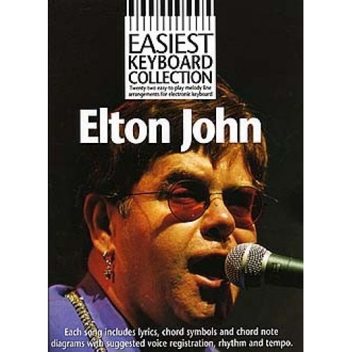 EASIEST KEYBOARD COLLECTION ELTON JOHN - MELODY LINE, LYRICS AND CHORDS