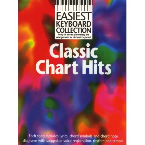 NO AUTHOR - EASIEST KEYBOARD COLLECTION - CLASSIC CHART HITS - KEYBOARD
