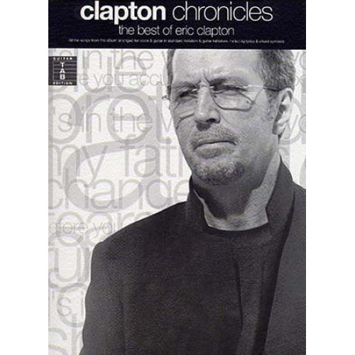 CLAPTON ERIC - CHRONICLES - GUITAR TAB
