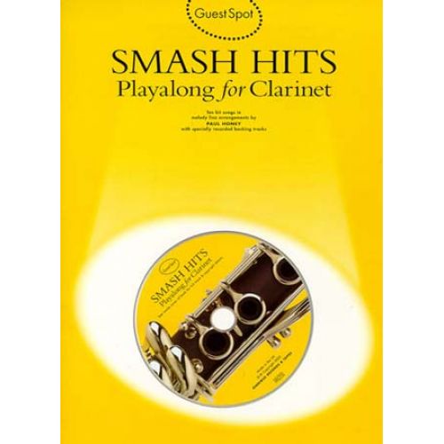 MUSIC SALES GUEST SPOT - SMASH HITS + CD - CLARINET
