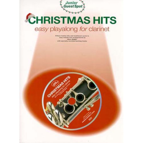 WISE PUBLICATIONS GUEST SPOT JUNIOR - CHRISTMAS HITS EASY PLAYALONG + CD - CLARINETTE