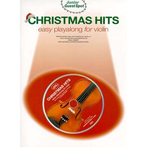 WISE PUBLICATIONS GUEST SPOT JUNIOR - CHRISTMAS HITS EASY PLAYALONG + CD - VIOLON