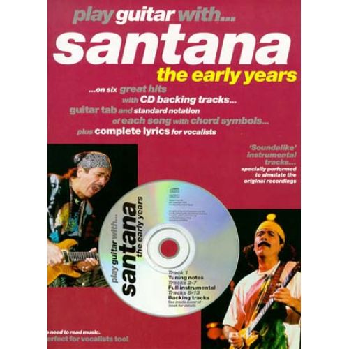 PLAY GUITAR WITH... SANTANA (THE EARLY YEARS) + CD