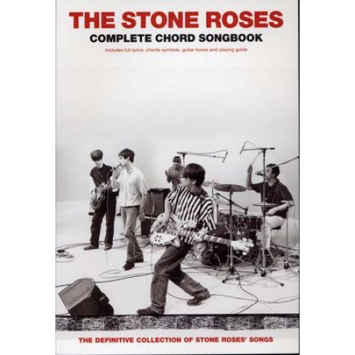 STONE ROSES (THE) - COMPLETE CHORD SONGBOOK - PAROLES ET ACCORDS