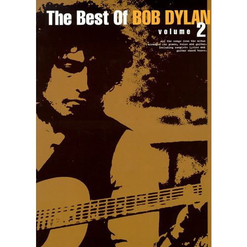 MUSIC SALES DYLAN BOB - THE BEST OF BOB DYLAN VOLUME 2 - PVG