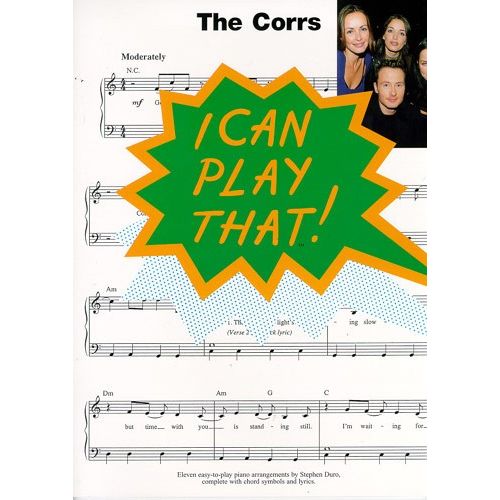 CORRS - THE CORRS - I CAN PLAY THAT! - LYRICS AND CHORDS