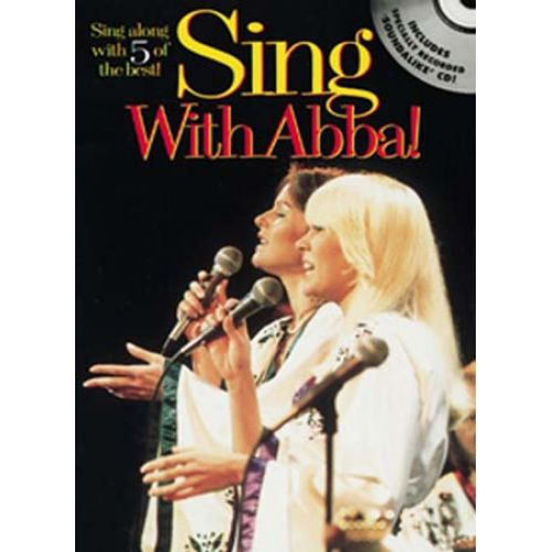 SING WITH ABBA ! - MELODY LINE, LYRICS AND CHORDS
