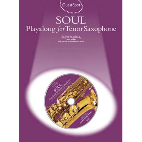 GUEST SPOT AVEC CD : SOUL POUR SAX TNOR