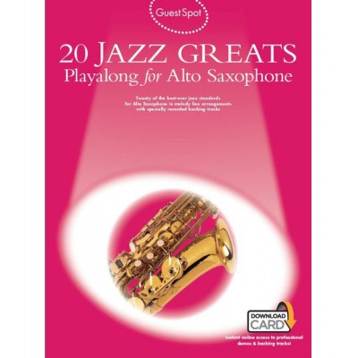 Guest Spot - 20 Jazz Greats - Saxophone