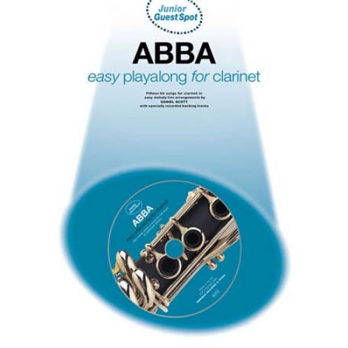 WISE PUBLICATIONS GUEST SPOT JUNIOR - ABBA EASY PLAYALONG - CLARINET