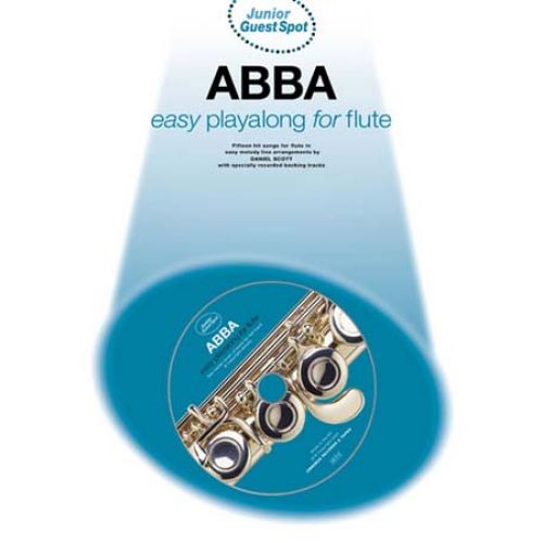 WISE PUBLICATIONS GUEST SPOT JUNIOR - ABBA EASY PLAYALONG - FLUTE