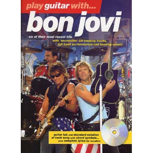 MUSIC SALES BON JOVI - PLAY GUITAR WITH NEW + CD - GUITAR TAB