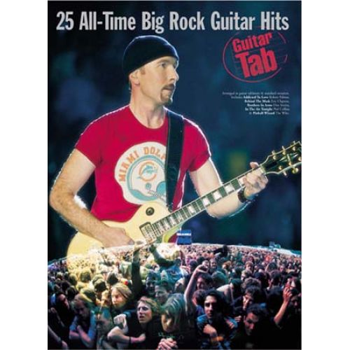 25 ALL-TIME BIG ROCK GUITAR HITS - GUITAR TAB
