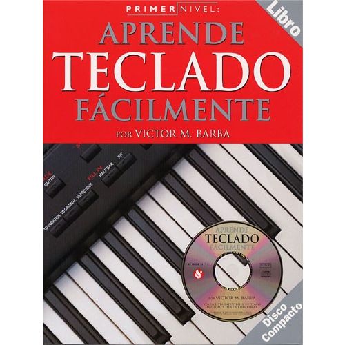 PRIMER NIVEL APRENDE TECLADO FACILMENTE + CD - KEYBOARD