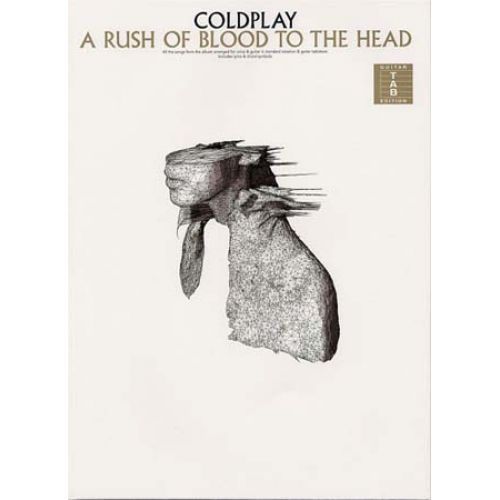 WISE PUBLICATIONS COLDPLAY - A RUSH OF BLOOD TO THE HEAD TAB