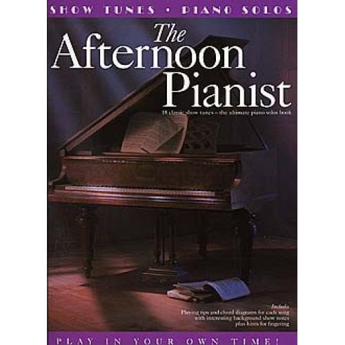 THE AFTERNOON PIANIST SHOW TUNES - PVG