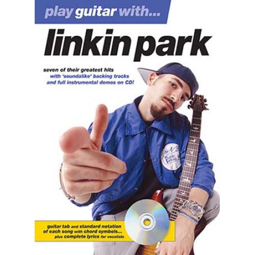 MUSIC SALES LINKIN PARK - PLAY GUITAR WITH + CD - GUITAR TAB