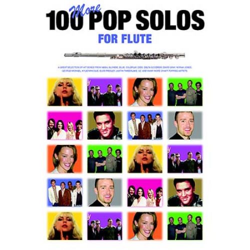 MUSIC SALES 100 MORE POP SOLOS - FLUTE
