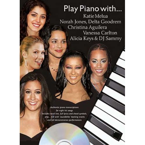 PLAY PIANO WITH KATIE MELUA, NORAH JONES, DELTA GOODREM, CHRISTINA AGUILERA, VANESSA CARLTON...