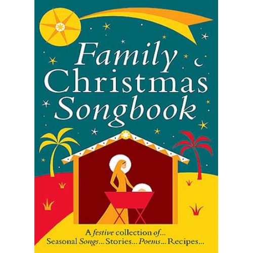 FAMILY CHRISTMAS SONGBOOK - PIANO SOLO