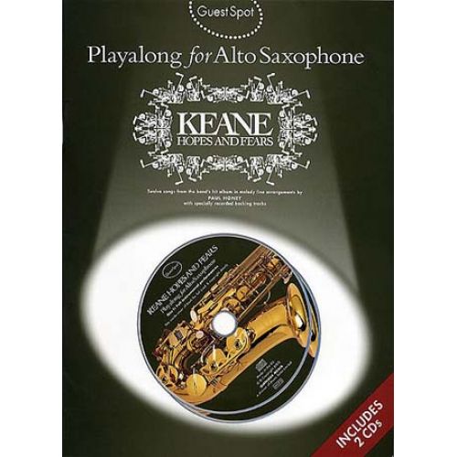 WISE PUBLICATIONS GUEST SPOT + 2CD - KEANE HOPE AND FEARS - ALTO SAX